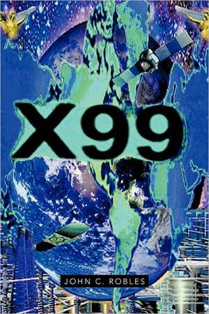 X99 de John C. Robles