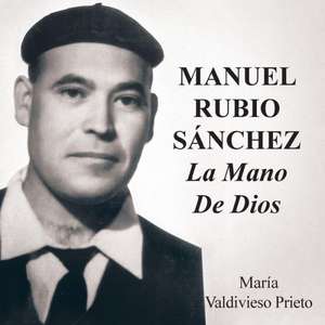 Manuel Rubio Sanchez de Maria Valdivieso Prieto