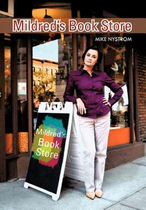 Mildred's Book Store de Mike Nystrom