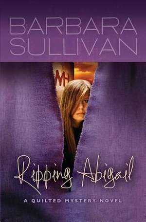 Ripping Abigail de Barbara Ann Sullivan