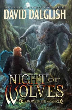 Night of Wolves de David Dalglish