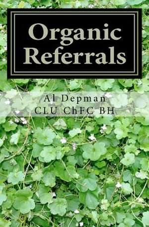 Organic Referrals de Al Depman Clu Chfc Bh