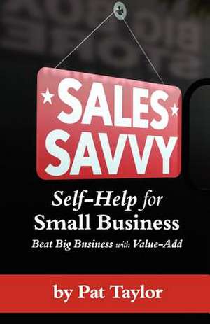 Sales Savvy de Pat Taylor