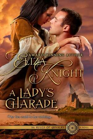 A Lady's Charade de Eliza Knight