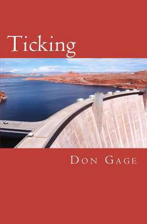 Ticking de Don Gage