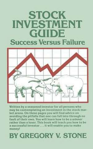 Stock Investment Guide de Gregory V. Stone