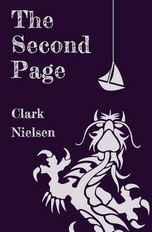 The Second Page de Clark Nielsen