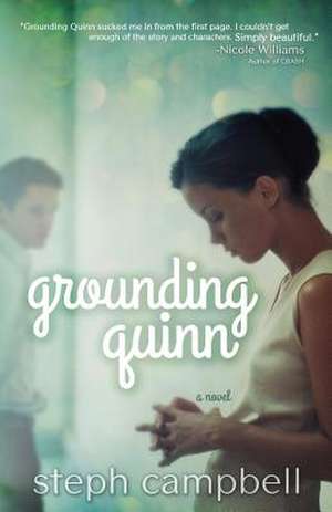 Grounding Quinn de Stephanie Campbell