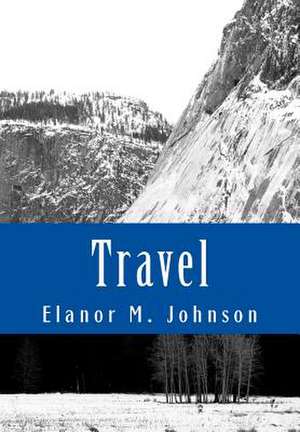 Travel de Elanor M. Johnson