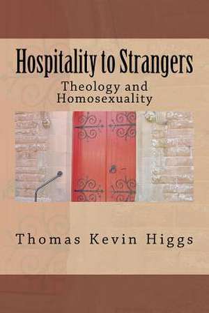 Hospitality to Strangers de Thomas Kevin Higgs