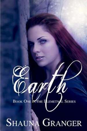 Earth de Shauna Granger