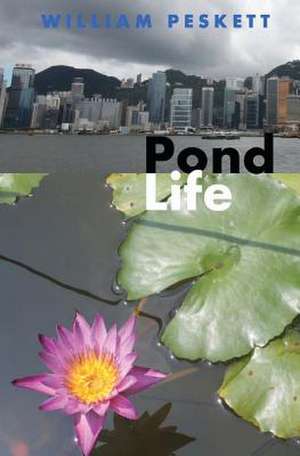 Pond Life de William Peskett