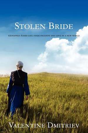 Stolen Bride de Valentine Dmitriev