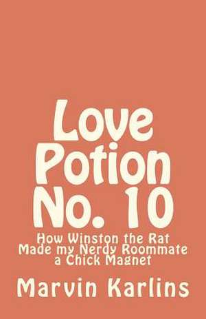 Love Potion No. 10 de Marvin Karlins