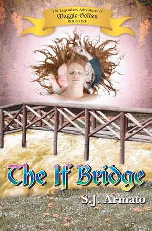 The If Bridge de S. J. Armato