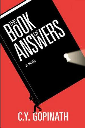 The Book of Answers de C. y. Gopinath