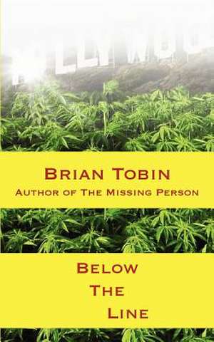 Below the Line de Brian Tobin