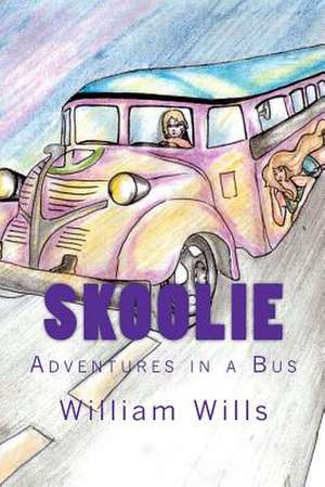 Skoolie de William Wills