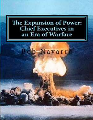 The Expansion of Power de Bob Navarro