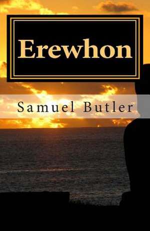 Erewhon de Samuel Butler
