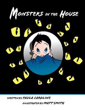 Monsters in the House de Paula Caroline