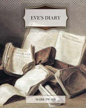 Eve's Diary de Mark Twain