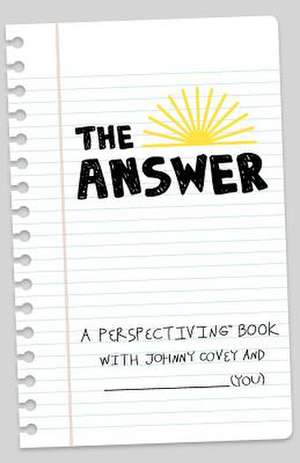 The Answer de Johnny Covey