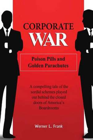 Corporate War de Werner L. Frank