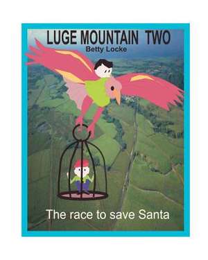 Luge Mountain Two de Betty Locke