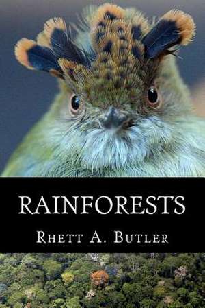 Rainforests de Rhett Ayers Butler