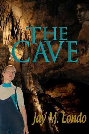 The Cave de Jay M. Londo