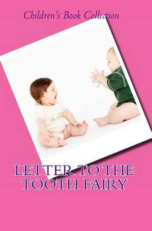 Letter to the Tooth Fairy de Danny Davis