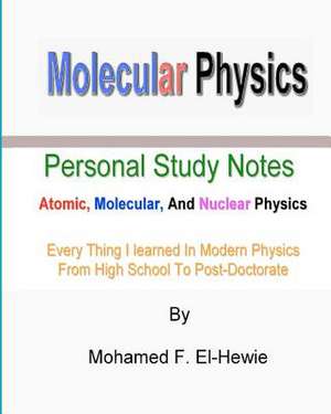 Molecular Physics de Mohamed F. El-Hewie