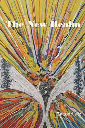 The New Realm de Todd Utz