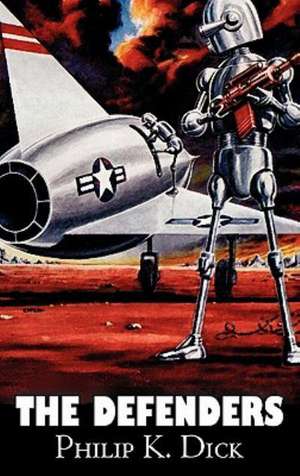 The Defenders de Philip K. Dick