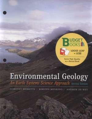 Environmental Geology: An Earth Systems Science Approach de Dorothy Merritts