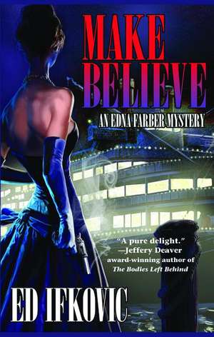 Make Believe Tpbk de Ed Ifkovic