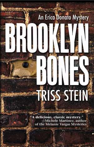 Brooklyn Bones Tpbk de Triss Stein