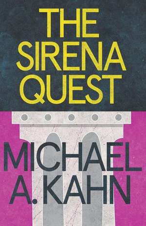 The Sirena Quest de Michael Kahn