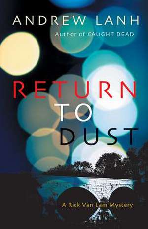 Return to Dust de Andrew Lanh