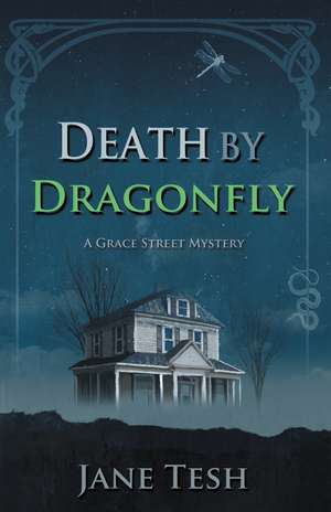 Death by Dragonfly Tpbk de Jane Tesh