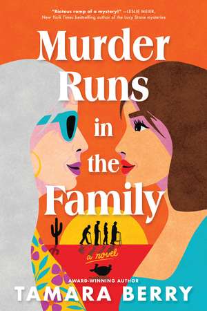 Murder Runs in the Family de Tamara Berry