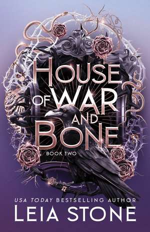 House of War and Bone de Leia Stone