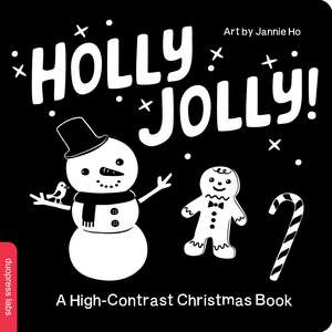 Holly Jolly! A High-Contrast Christmas Book de Duopress