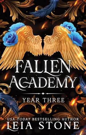 Fallen Academy: Year Three de Leia Stone