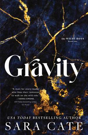 Gravity de Sara Cate