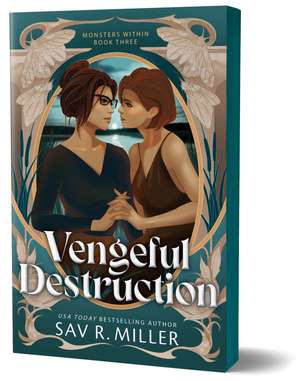 Vengeful Destruction de Sav R. Miller