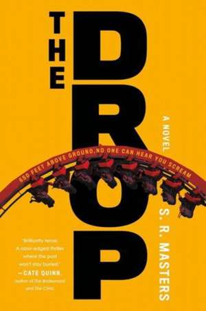 The Drop de S R Masters