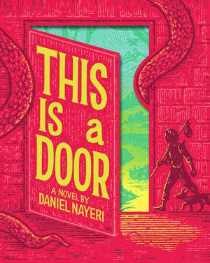 This Is a Door de Daniel Nayeri