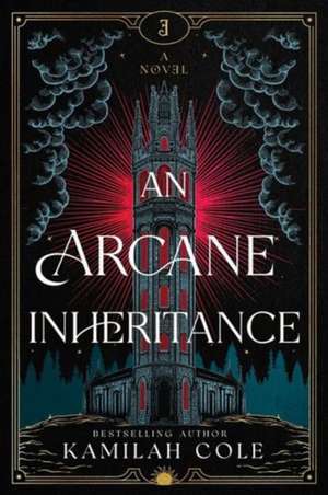 An Arcane Inheritance (Standard Edition) de Kamilah Cole
